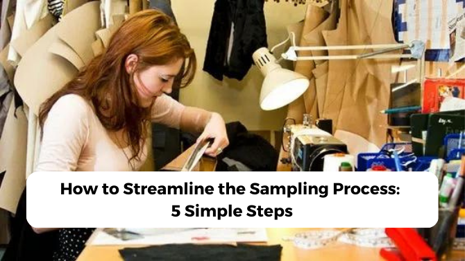 How to Streamline the Sampling Process