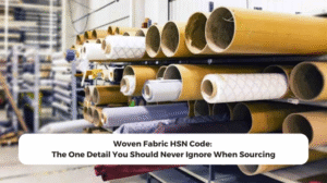 Woven Fabric HSN Code: The One Detail You Should Never Ignore When Sourcing