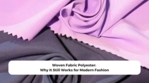 Woven Fabric Polyester: Why It Still Works for Modern Fashion