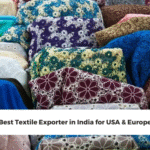 Best Textile Exporter in India for USA & Europe