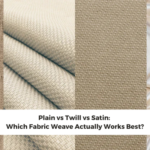 Plain vs Twill vs Satin: Which Fabric Weave Actually Works Best?